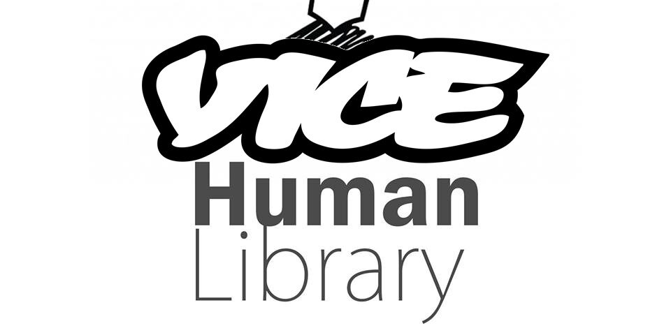 VICE visited the Human Library VICE visited the Human Library